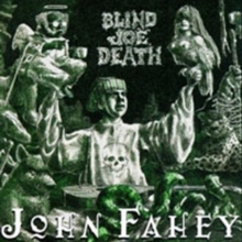 The Legend Of Blind Joe Death