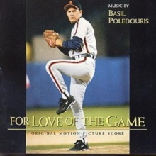 For Love Of The Game (Original Motion Picture Score)