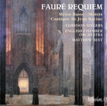 Requiem • Messe Basse • Cantique de Jean Racine • Ave Verum • Tantum Ergo