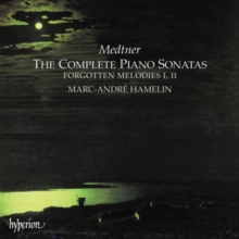 The Complete Piano Sonatas / Forgotten Melodies I, II