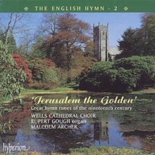 ‘Jerusalem The Golden’ (Great Hymn Tunes Of The Nineteenth Century)