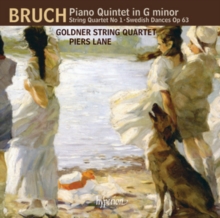 Piano Quintet In G Minor • String Quartet No 1 • Swedish Dances Op 63