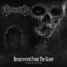 Resurrected From The Grave (Demo Collection)