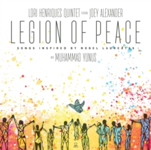 Legion Of Peace (Songs Inspired By Nobel Laureates)