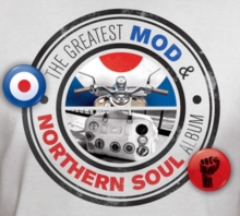 The Greatest Mod & Northern Soul Album