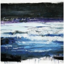 Songs of Loss & Separation