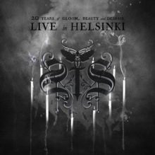 Live In Helsinki (20 Years Of Gloom, Beauty And Despair)