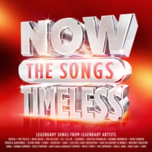 NOW That’s What I Call Timeless… The Songs