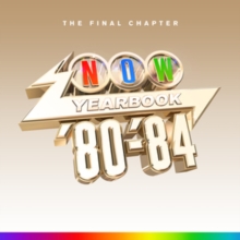 Now Yearbook ’80-’84 (The Final Chapter)