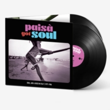 Paisà Got Soul (Soul, AOR & Disco In Italy 1977​-​1986)