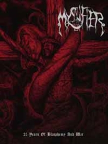 25 Years Of Blasphemy And War