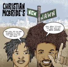 Christian McBride’s New Jawn