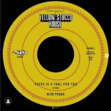 There Is A Fool For You / No Mames