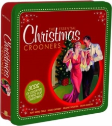 The Essential Christmas Crooners