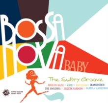 Bossa Nova Baby (The Sultry Groove)