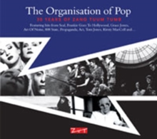 The Organisation Of Pop (30 Years Of Zang Tuum Tumb)