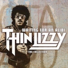 Waiting For An Alibi – The Collection