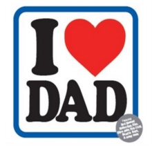 I (Heart) Dad
