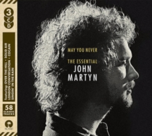 May You Never (The Essential John Martyn)