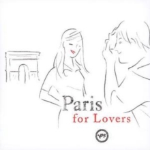 Paris For Lovers