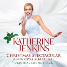 Christmas Spectacular From The Royal Albert Hall Original Soundtrack