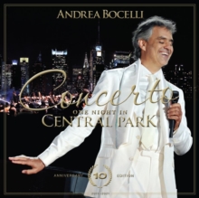 Concerto: One Night In Central Park  10th Anniversary Edition