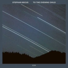 To The Evening Child