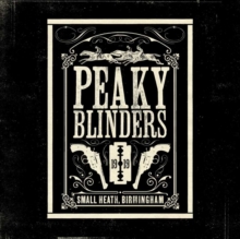 Peaky Blinders (The Official Soundtrack)