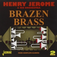 Brazen Brass: Four Complete Albums
