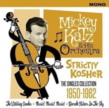 Strictly Kosher * The Singles Collection 1950-1962