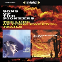 Sons Of The Pioneers – The Lure Of Tumbleweed Trails / Lure Of The West