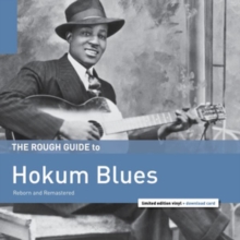 The Rough Guide To Hokum Blues Reborn And Remastered