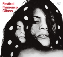 Festival Flamenco Gitano + Da Capo