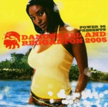Power 96 Presents Dancehall Nice Again 2005