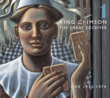 The Great Deceiver 1 (Live 1973 – 1974)