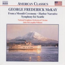 From A Moonlit Ceremony • Harbor Narrative • Symphony For Seattle