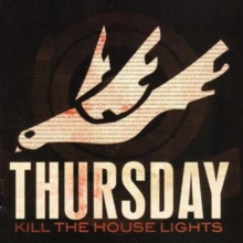 Kill The House Lights