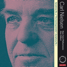 Symphony No. 4 “The Inextinguishable”; Symphony No. 1