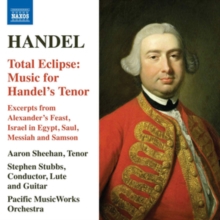 Total Eclipse – Music For Handel’s Tenor