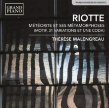 Météorite Et Ses Métamorphoses (Motif, 31 Variations Et Une Coda)