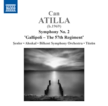 Symphony No. 2, “Gallipoli – The 57th Regiment”