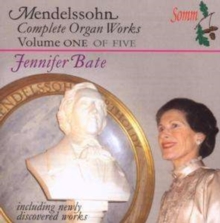 Complete Organ Works Volume One