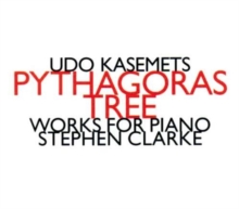 Pythagoras Tree – Works For Piano