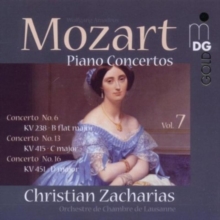 Piano Concertos Vol. 7: Concerto No. 6 KV 238 – B flat major • Concerto No. 13 KV 415 – C major • Concerto No. 16 KV 451 – D major