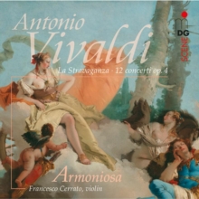La Stravaganza – 12 Concerti Op. 4