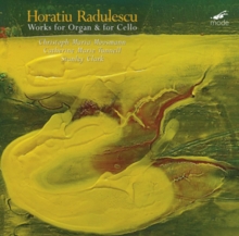 Works For Organ & For Cello