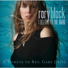 I Belong To The Band: A Tribute To Rev. Gary Davis