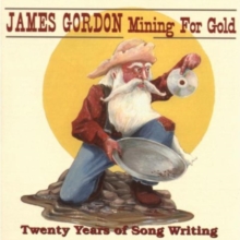Mining For Gold 20 Years Of Songwriting