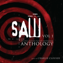 Saw Original Motion Picture Soundtrack Anthology: Vol 1