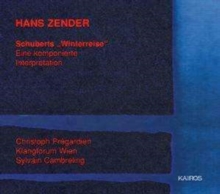 Schuberts “Winterreise” – Eine Komponierte Interpretation